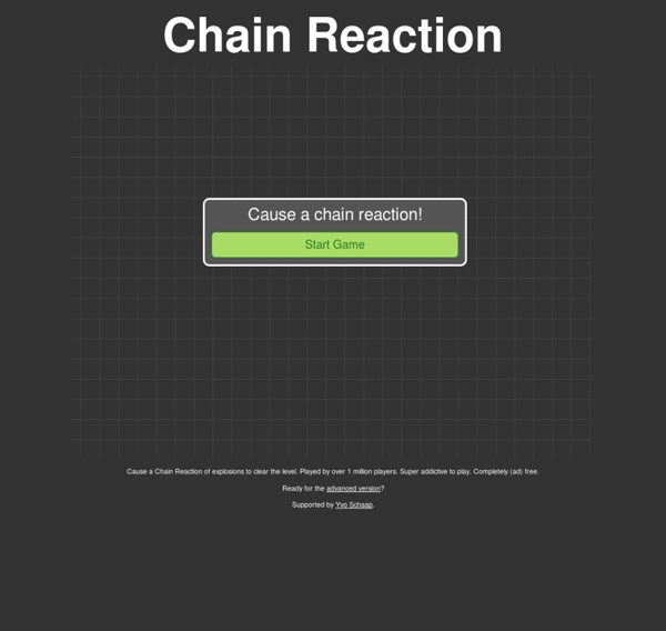 Create a Chain Reaction of explosions to clear the level.