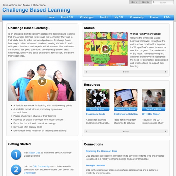 Challenge Based Learning - Welcome to Challenge Based Learning!