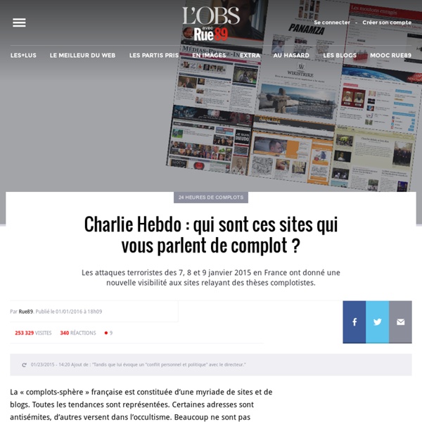 Charlie Hebdo : qui sont ces sites qui vous parlent de complot ?