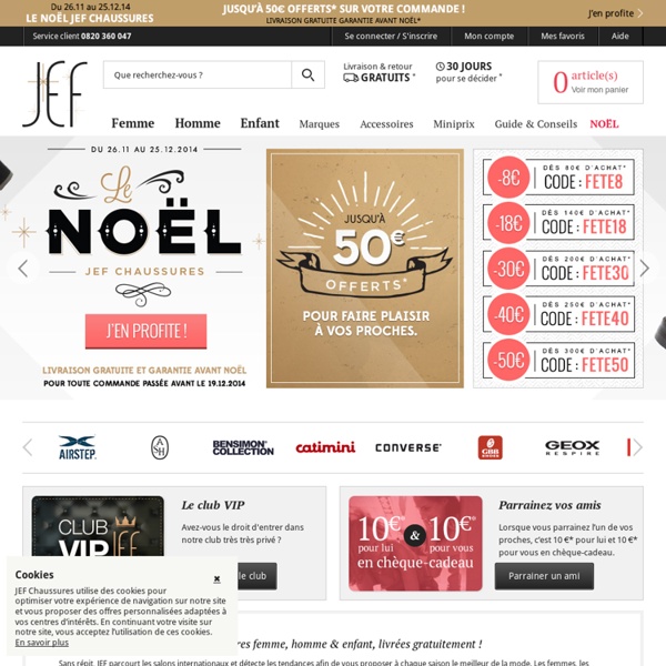 JEF Chaussures : vente de chaussures de mode pour Hommes, Femmes & Enfants