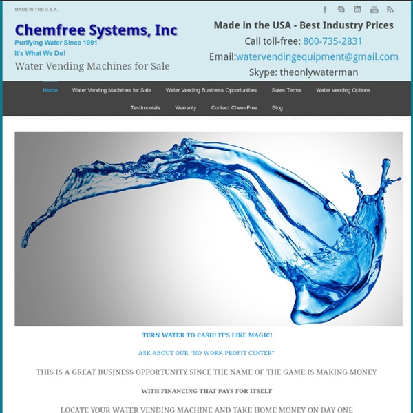 Chemfree Systems, Inc Purified Water Vending Machines