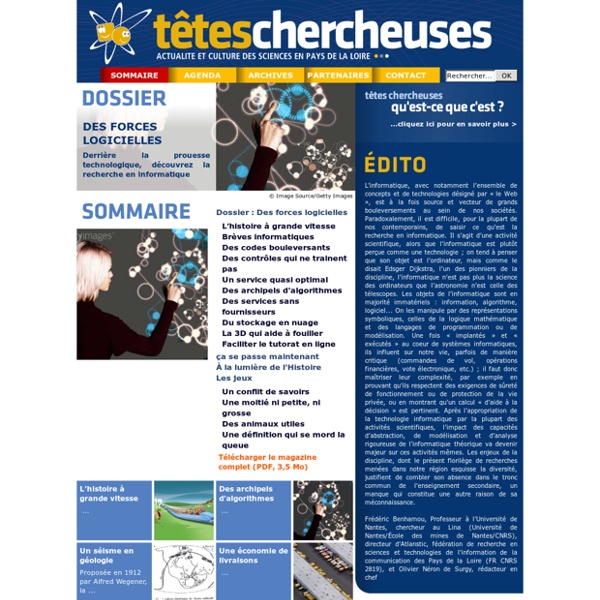 TETES CHERCHEUSES N°21 : Actualité et culture des sciences en Pays de la Loire