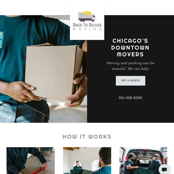 Chicago's Top Moving Company - Rags to Riches Moving