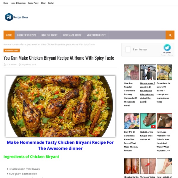 You Can Make Chicken Biryani Recipe At Home With Spicy Taste