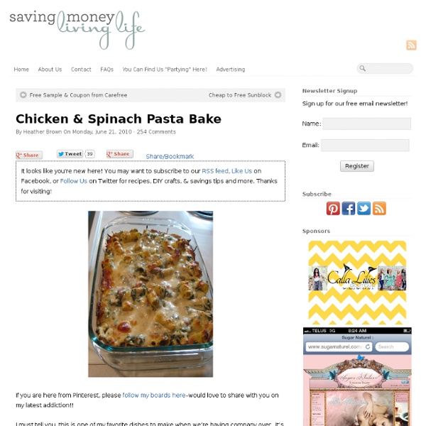Chicken & Spinach Pasta Bake - Saving Money Living Life