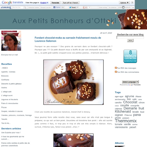 Fondant chocolat-moka au sarrasin fraîchement moulu de Laurence Salomon