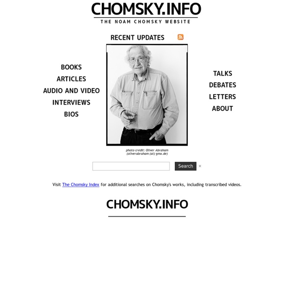 Chomsky.info : The Noam Chomsky Website