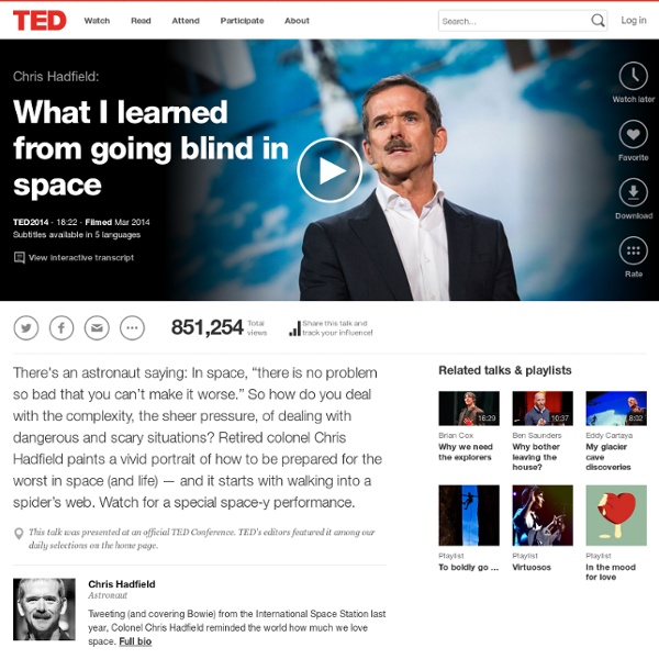 Chris Hadfield: What I learned from going blind in space
