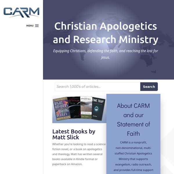CARM - Christian Apologetics and Research Ministry