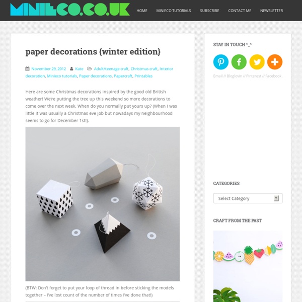 Paper decorations {winter edition}