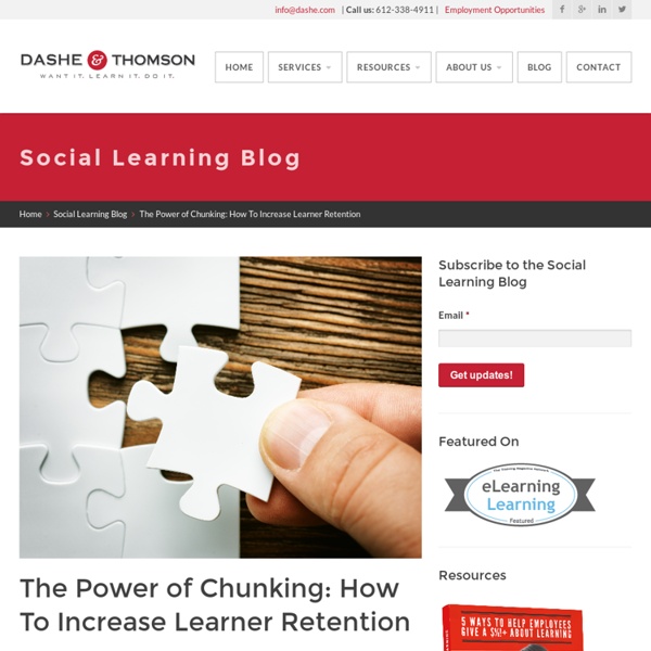 The Power of Chunking: How To Increase Learner Retention