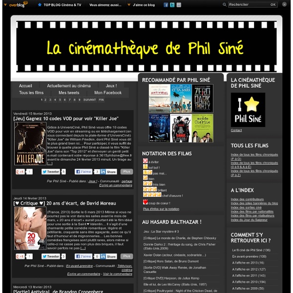 Le blog cinéma de Phil Siné ou les critiques d'un cinéphile