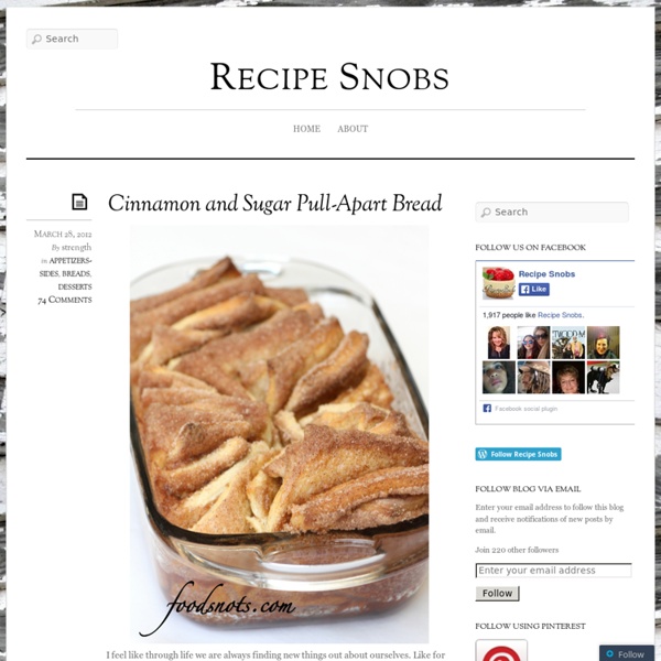 Recipe Snobs: Cinnamon and Sugar Pull-Apart Bread