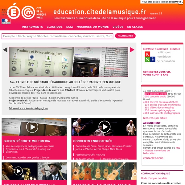 Education.citedelamusique.fr - La Cité de la musique en ligne pour l'enseignement