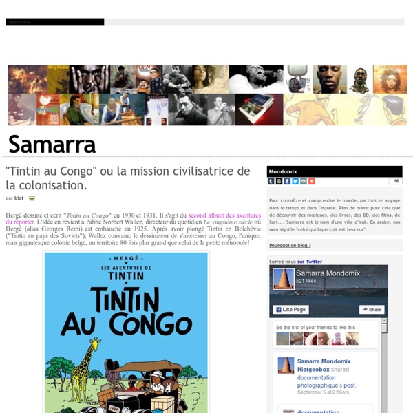 "Tintin au Congo" ou la mission civilisatrice de la colonisation.