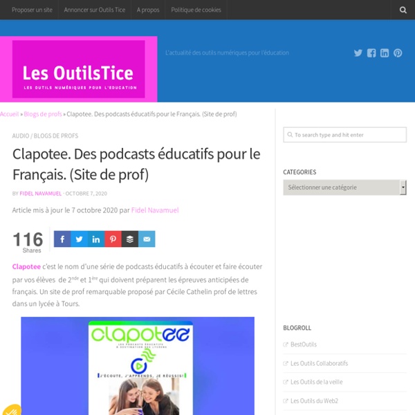 Clapotee. Des podcasts éducatifs pour le Français. (Site de prof)