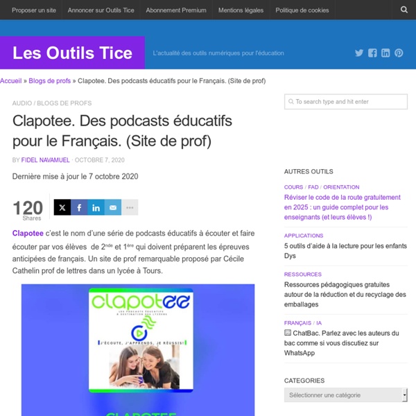 Clapotee. Des podcasts éducatifs pour le Français. (Site de prof)