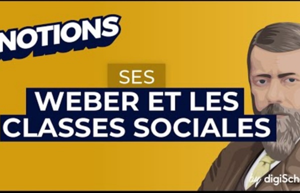 Les classes sociales : l'analyse de Max Weber