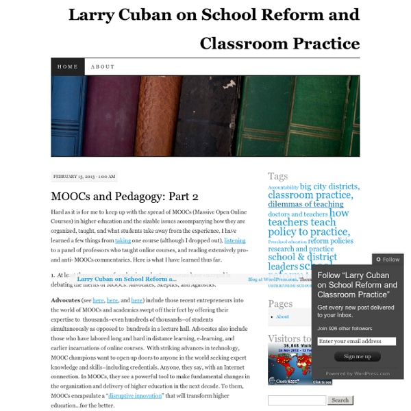 Larry Cuban on School Reform and Classroom Practice