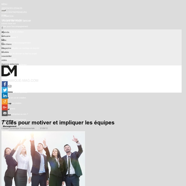 7 clés pour motiver et impliquer les équipes
