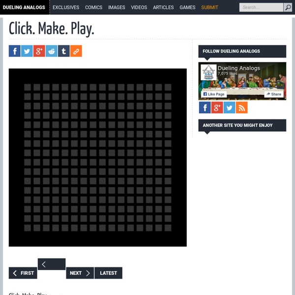 Click. Make. Play. - Experimental - [Game]