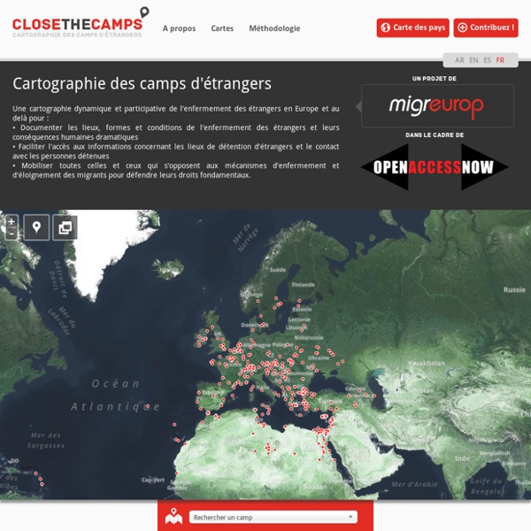 Close the camps - Cartographie des camps d'étrangers