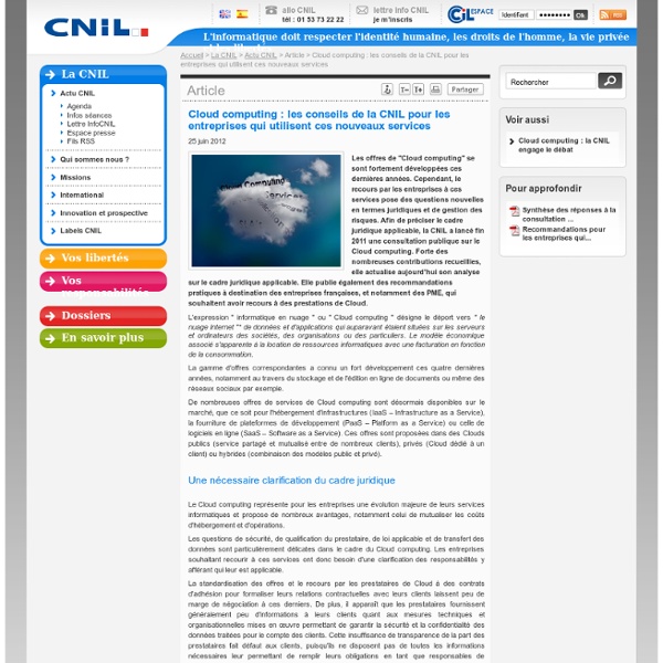 Cloud computing : les conseils de la CNIL pour les entreprises qui utilisent ces nouveaux services