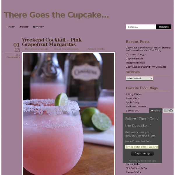 Weekend Cocktail~ Pink Grapefruit Margaritas « There Goes the Cupcake…