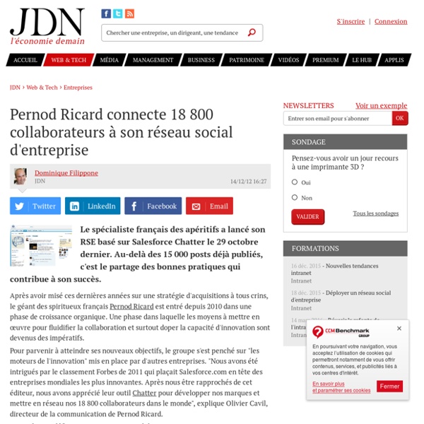 Pernod Ricard connecte 18 800 collaborateurs à son réseau social d'entreprise