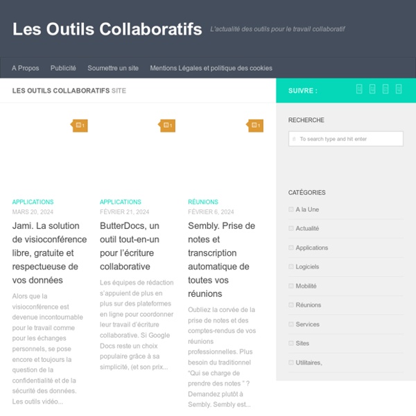 Les Outils Collaboratifs - L'actualité des outils collaboratifs gratuits ou pour l'entreprise