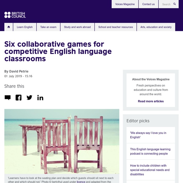 Six collaborative games for competitive English language classrooms