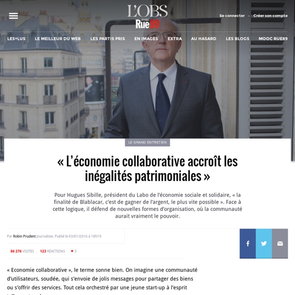 « L’économie collaborative accroît les inégalités patrimoniales »