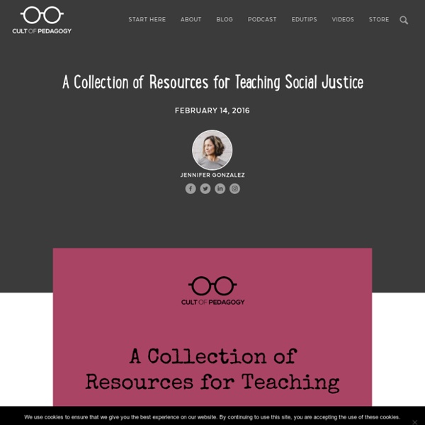 A Collection of Resources for Teaching Social Justice