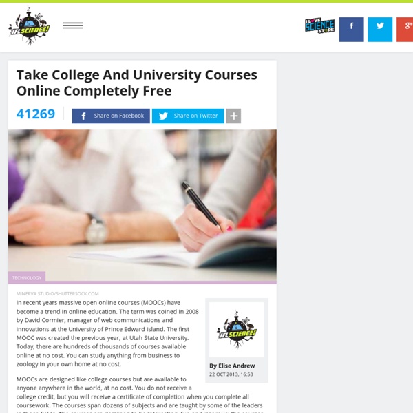 Take college and university courses online completely free