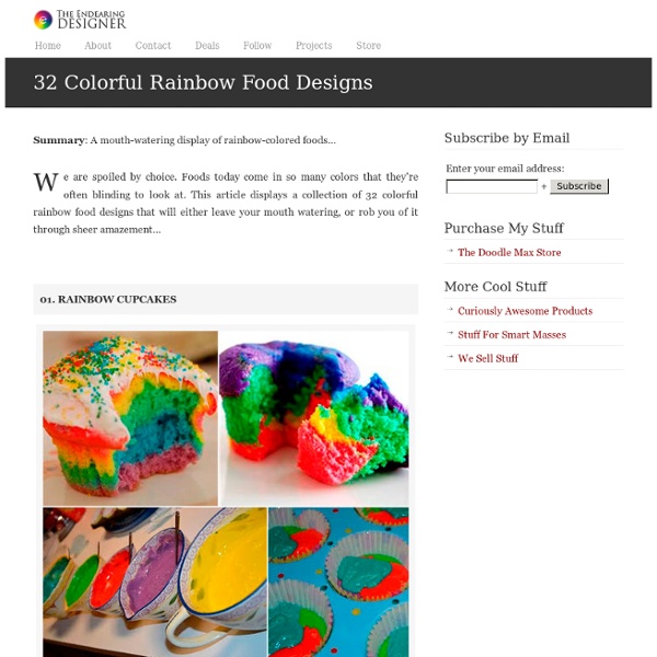 (^_^) 32 Colorful Rainbow Food Designs from The Endearing Designer : Design Tips, Tricks, Tutorials, Tools and More...