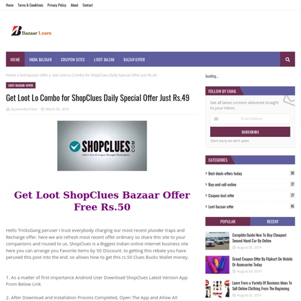 Get Loot Lo Combo for ShopClues Daily Special Offer Just Rs.49