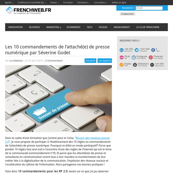 Les 10 commandements de l’attaché(e) de presse numérique par Séverine Godet
