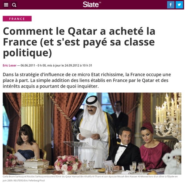 Comment le Qatar a acheté la France (et s'est payé sa classe politique)