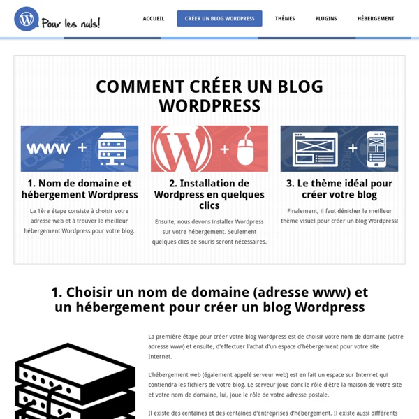 Comment Créer un Blog Wordpress : Guide Complet Pour les Nuls »