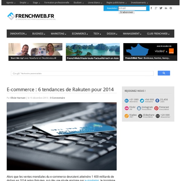 E-commerce : 6 tendances de Rakuten pour 2014