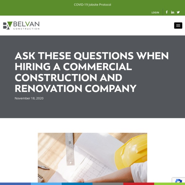 Questions When Hiring A Commercial Construction And Renovation Company