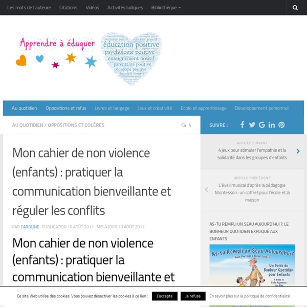 Mon cahier de non violence (enfants) : pratiquer la communication bienveillante et réguler les conflits