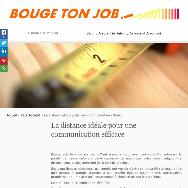 Définir la distance idéale pour communiquer efficacement