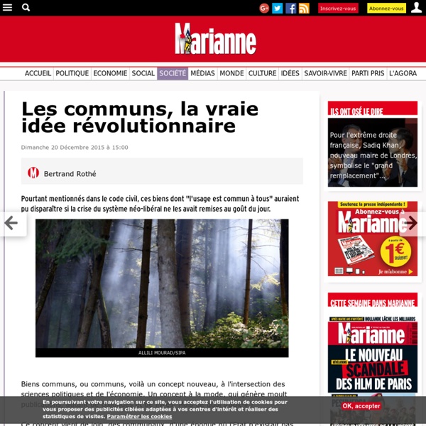 Les communs, la vraie idée révolutionnaire