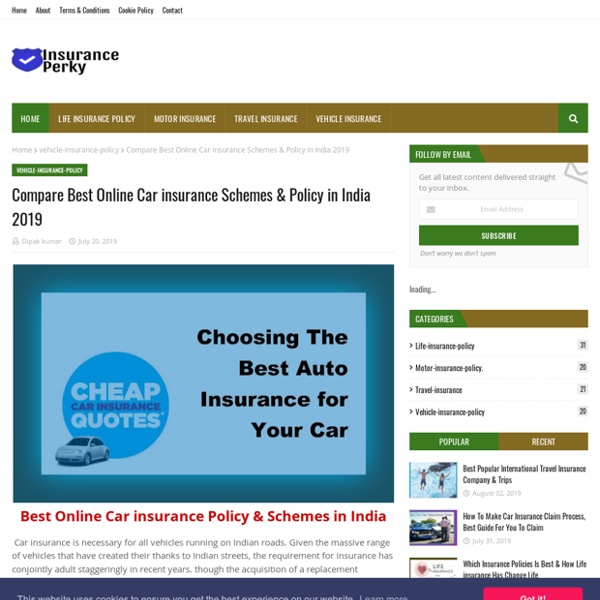 Compare Best Online Car insurance Schemes & Policy in India 2019