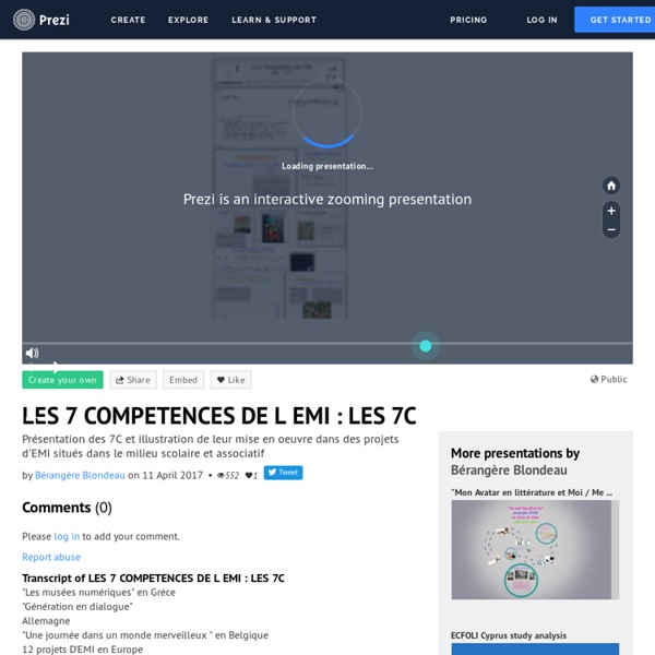 LES 7 COMPETENCES DE L EMI : LES 7C by Bérangère Blondeau on Prezi