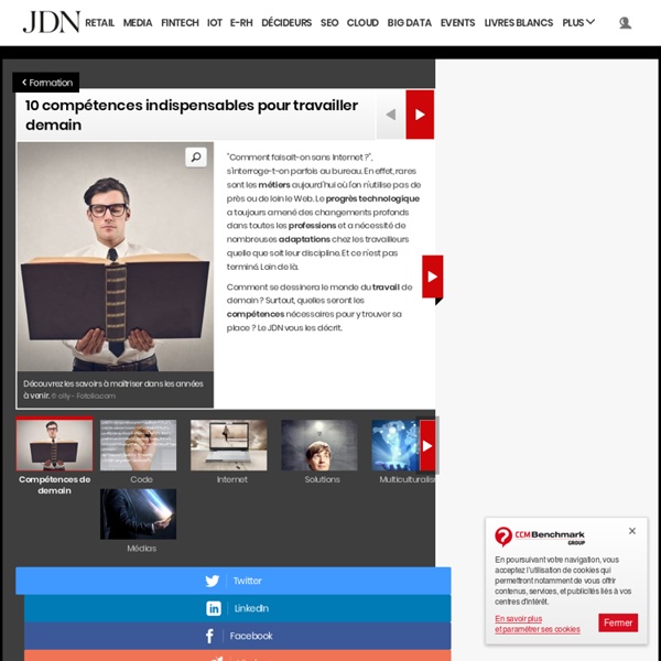 10 compétences indispensables pour travailler demain : 10 compétences indispensables pour travailler demain