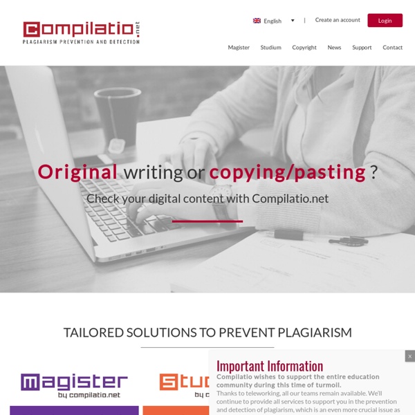 Compilatio.net: Prevent plagiarism in your institution! - Compilatio.net