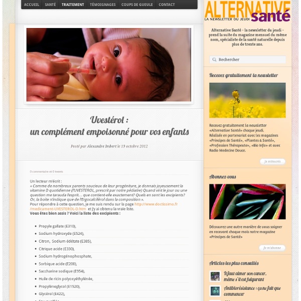 Uvestérol :un complément empoisonné pour vos enfants 