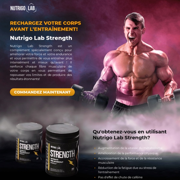 Nutrigo Lab Strength - le meilleur complément post-entraînement pour augmenter l'intensité de l'entraînement